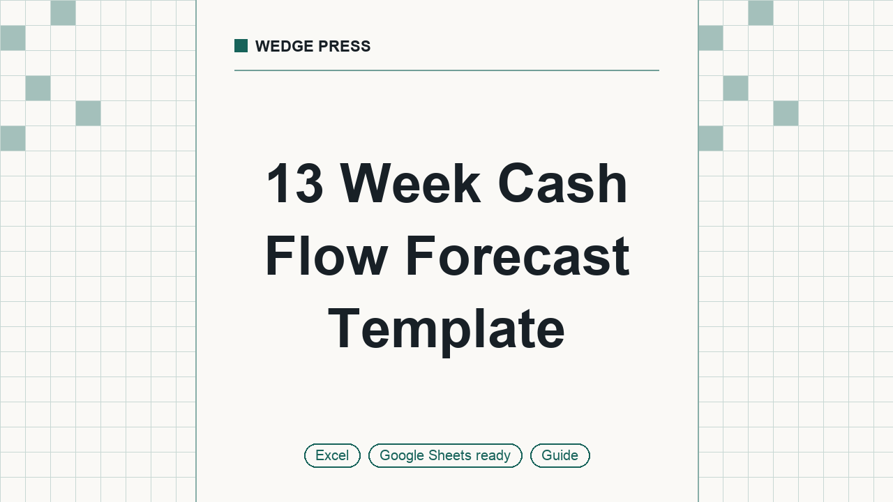 Cover of 13 Week Cash Flow Forecast Template, Google Sheets and Excel