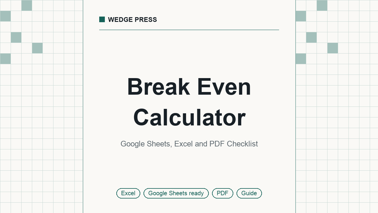 Cover of Break Even Calculator, Google Sheets, Excel and PDF Checklist
